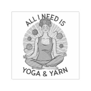 All I need is Yoga and Yarne Phrase Self-inking Stamp