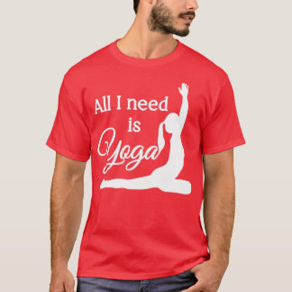 All I Need is Yoga White Cyan T-Shirt