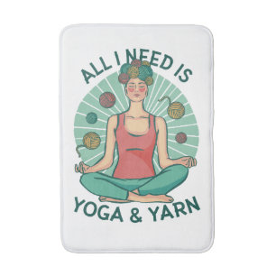 All I need is Yoga & Yarn Bath Mat