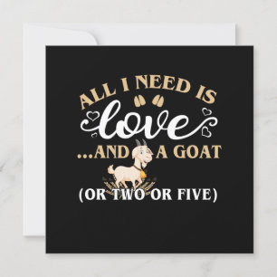 All i needs is love and a goat invitation