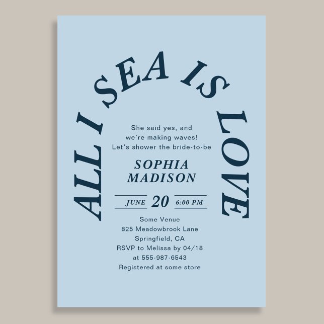 All I Sea Is Love Coastal Bridal Shower Blue Invitation (Creator Uploaded)