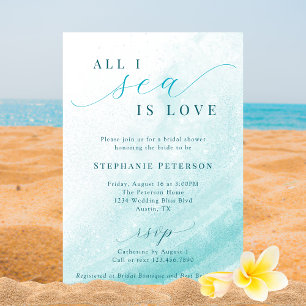 All I Sea Is Love Ocean Beach Teal Bridal Shower Invitation