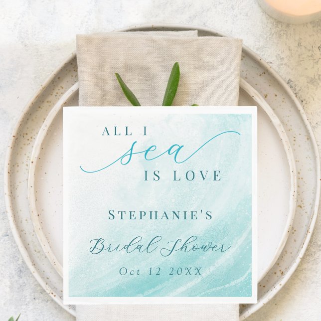 All I Sea Is Love Teal Ocean Beach Bridal Shower Napkin (Creator Uploaded)