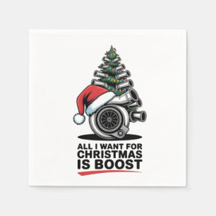 All I Want Boost Christmas Boost Turbo Santa Napkin