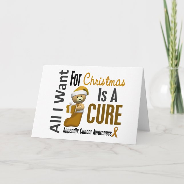 All I Want For Christmas Appendix Cancer Holiday Card (Front)