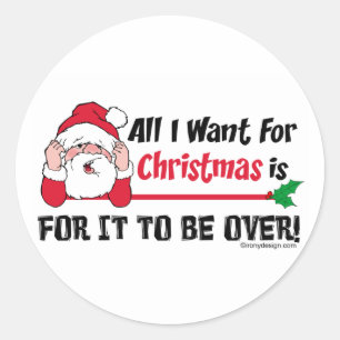 All I want for Christmas Classic Round Sticker