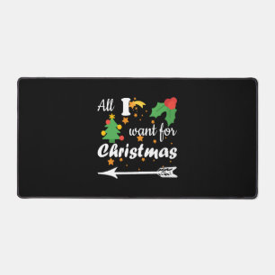 All i want for Christmas Couple Shirt Desk Mat