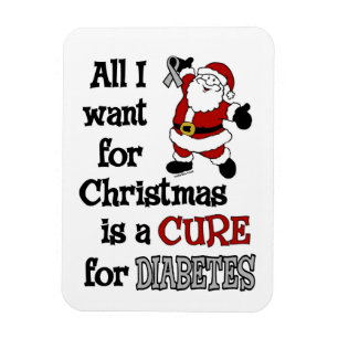 All I Want For Christmas...Diabetes Magnet