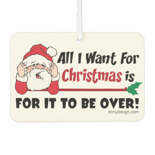 All I want for Christmas Funny Design Car Air Freshener