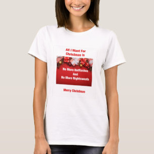 All I Want for Christmas  Funny Menopause T-Shirt