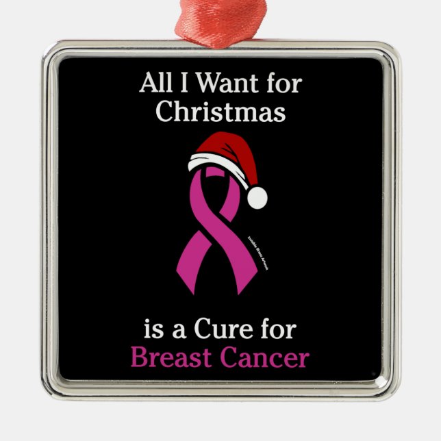 All I Want for Christmas/Hat...Breast Cancer Metal Ornament (Front)