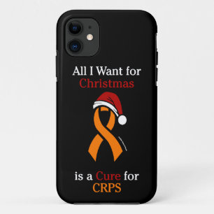 All I Want for Christmas/Hat...CRPS iPhone 11 Case