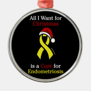 All I Want For Christmas/Hat...Endometriosis Metal Ornament
