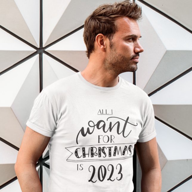 All I want for Christmas is 2022 fun T-Shirt (Creator Uploaded)