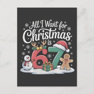 All I Want For Christmas is 67 Six Seven Meme Holiday Postcard