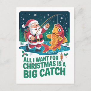 All I Want For Christmas Is a Big Catch Fishing Invitation Postcard