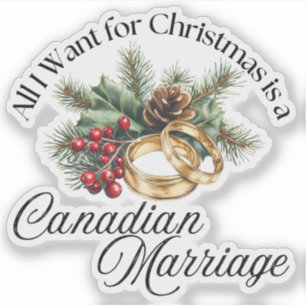 All I Want for Christmas is a Canadian Marriage