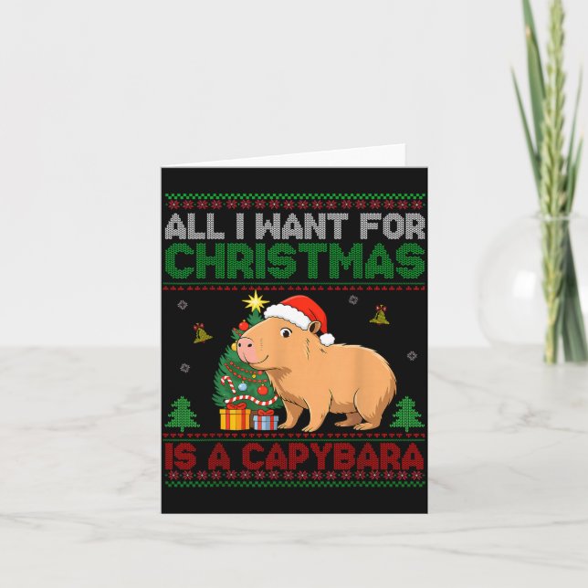 All I Want For Christmas Is A Capybara Ugly Sweate Card (Front)