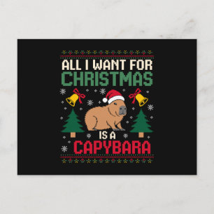 All I Want For Christmas Is A Capybara Ugly Xmas Holiday Postcard