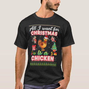 All I Want For Christmas Is A Chicken Ugly Sweater