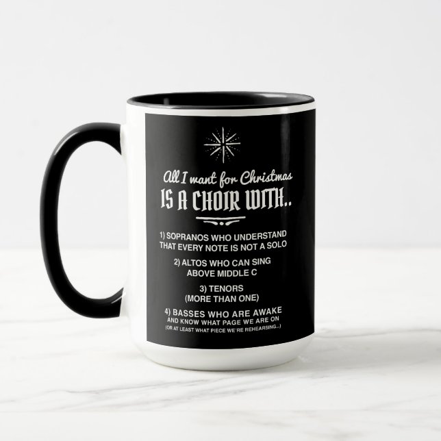 All i want for Christmas is a choir...mug Mug (Left)