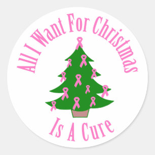 All I Want For Christmas Is A Cure (Pink Ribbon) Classic Round Sticker