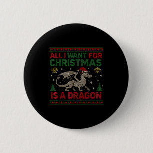 All I Want For Christmas Is A Dragon & Books U 6 Cm Round Badge