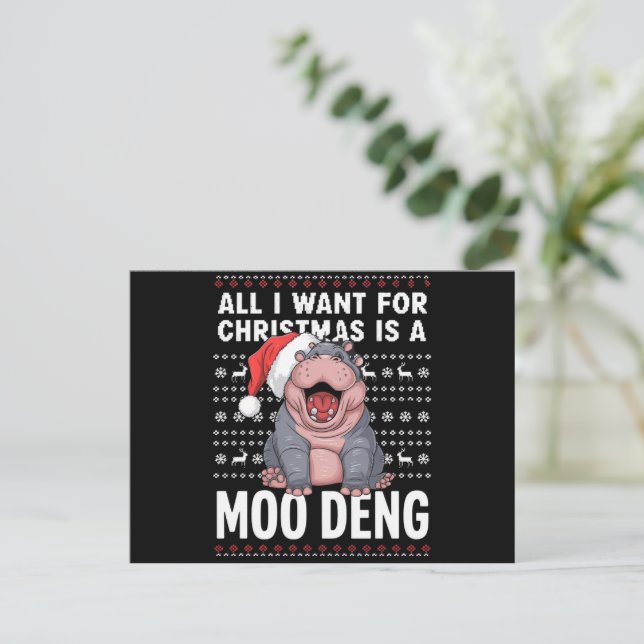 All I Want for Christmas is a Moo Deng  Holiday Postcard (Standing Front)