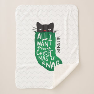 All I Want for Christmas is a Nap Sherpa Blanket