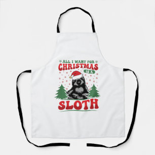 All I Want for Christmas is a Sloth Apron