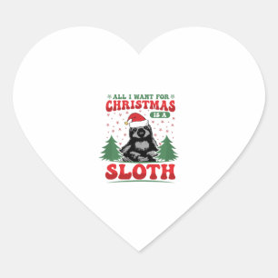 All I Want for Christmas is a Sloth Heart Sticker