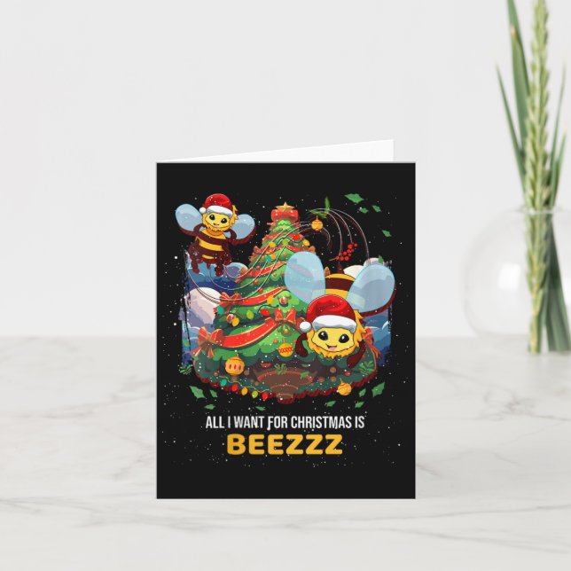 All I Want For Christmas Is Beezzz Honey Bee Beeke Card (Front)