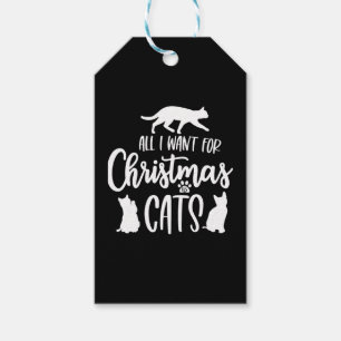 All I Want For Christmas Is Cats Gift Tags