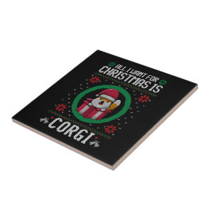 All i want for Christmas is Cute Corgi Ceramic Tile