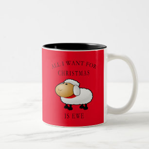 All I Want For Christmas Is Ewe Two-Tone Coffee Mug