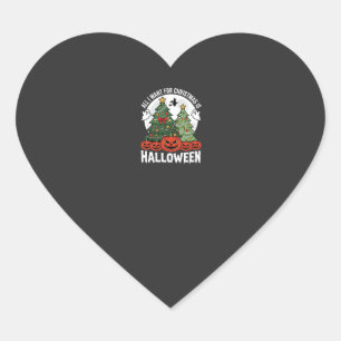 All I Want for Christmas Is Halloween Heart Sticker