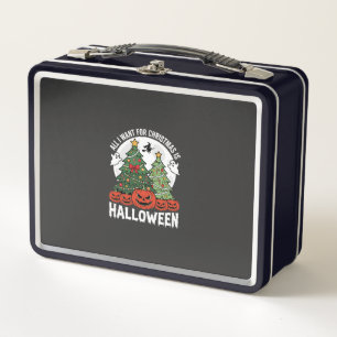 All I Want for Christmas Is Halloween Metal Lunch Box