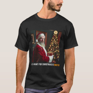 All I Want For Christmas Is $mstr - Microstrategy T-Shirt