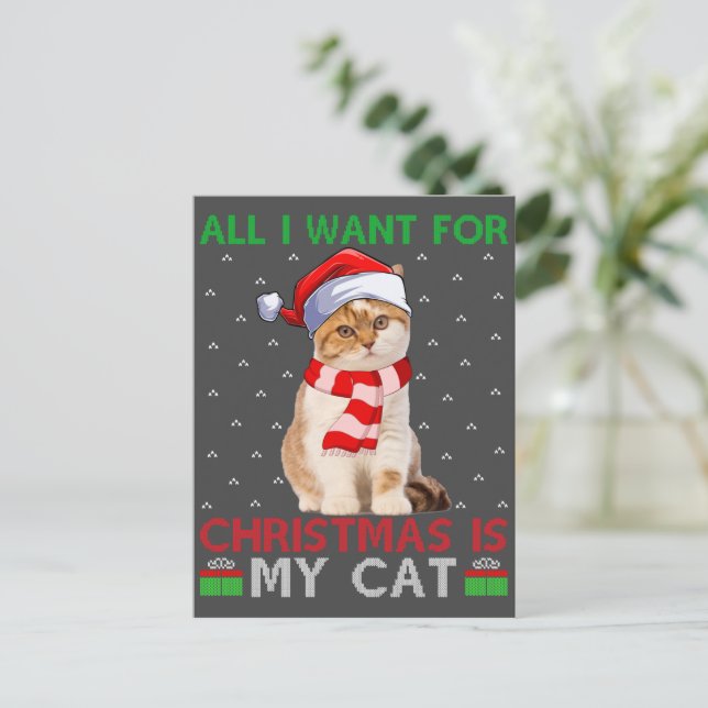 All I Want For Christmas Is My Cat Ugly Santa Cat Postcard (Standing Front)