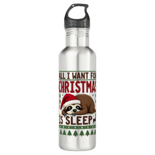 All I Want For Christmas Is Sleep - Funny Xmas Slo 710 Ml Water Bottle