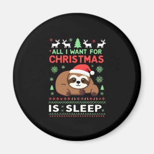 All I Want For Christmas Is Sleep - Funny Xmas Slo Magnet