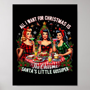 All I Want For Christmas Is The Chisme Girl Party Poster