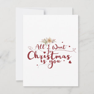 All I Want for Christmas is You Holiday Card