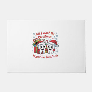 All I Want for Christmas Is Your Two Front Teeth: Doormat
