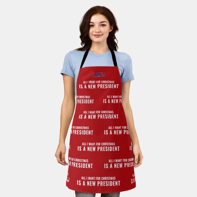 All I Want for Christmas New President Patriotic Apron (Worn)