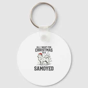 All I Want for Christmas Samoyed Dog Key Ring