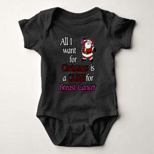 All I Want for Christmas/Santa...Breast Cancer Baby Bodysuit