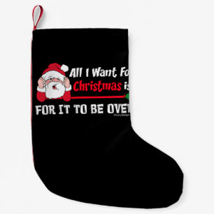 All I want for Christmas Small Christmas Stocking