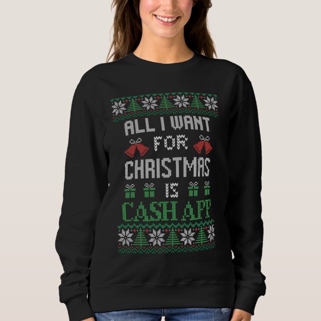 All I want for Christmas  Sweatshirt (Front)
