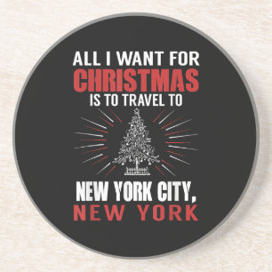 All I Want For Christmas Travel To New York City N Coaster
